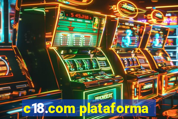 c18.com plataforma